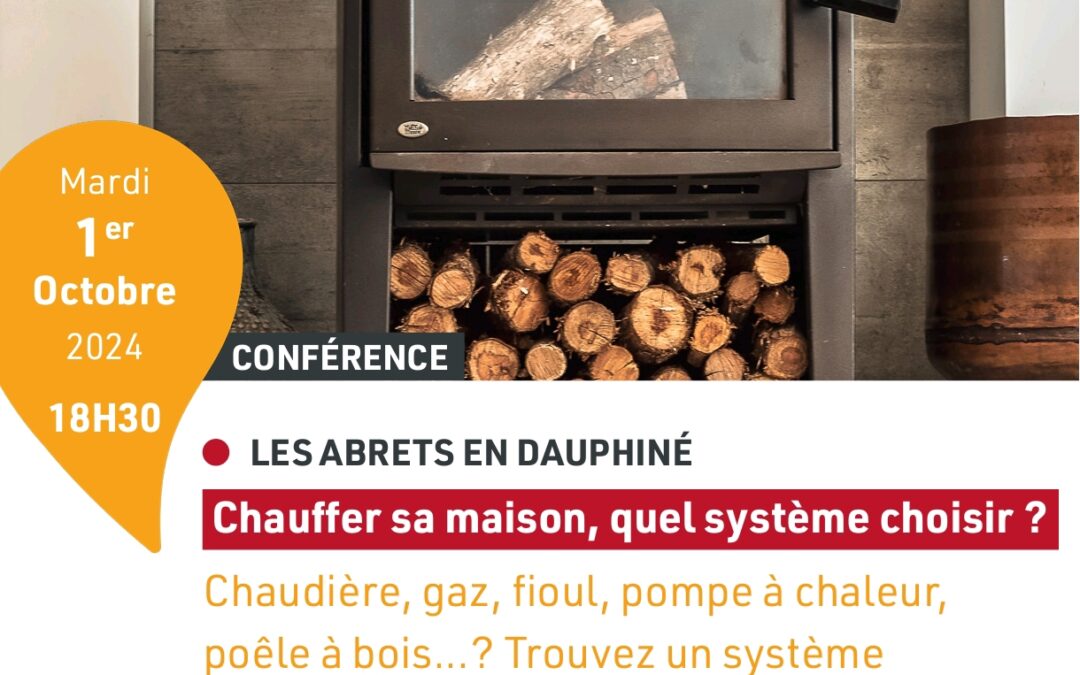 Conférence chauffer sa maison