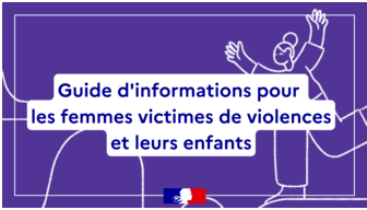 Guide d’information pour les femmes victimes de violences et leurs enfants